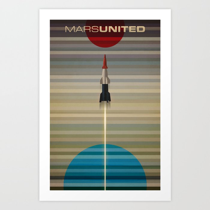 MarsUnited Liftoff Art Print