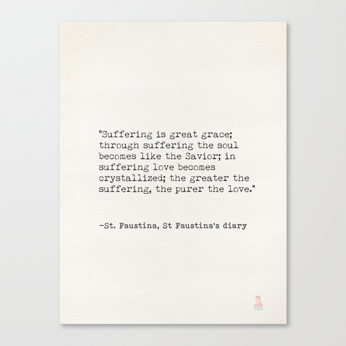 St. Faustina quote Canvas Print