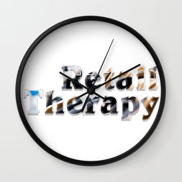 Retail Therapy Wall Clock