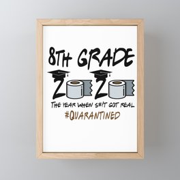 8th Grade Class Of 2020 Quarantined Framed Mini Art Print