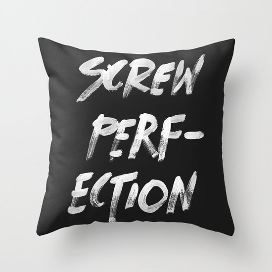 Perfection Throw Pillow