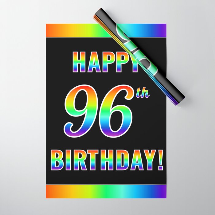 Fun, Colorful, Rainbow Spectrum “HAPPY 96th BIRTHDAY!” Wrapping Paper