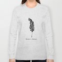 Feather and Quote no.3 Long Sleeve T Shirt
