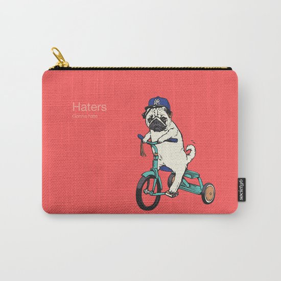Haters Carry-All Pouch