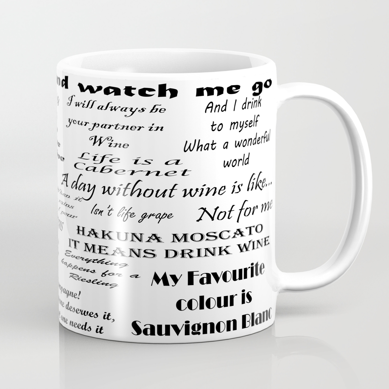 Wine Quotes Coffee Mug By Iamerika Society6