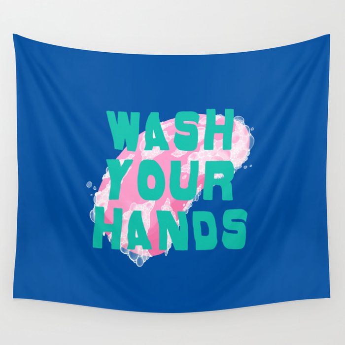 Wash Your Hands Wall Tapestry