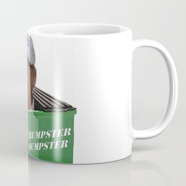 Trumpster Dumpster Coffee Mug