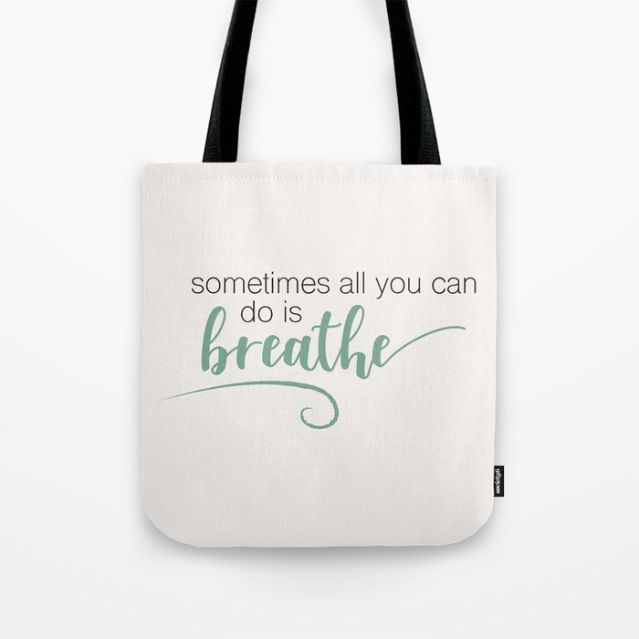Breathe Tote Bag