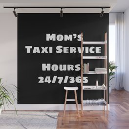 Mom's Taxi (White) Wall Mural