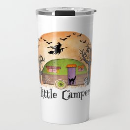 Little Camper witch camper halloween Travel Mug