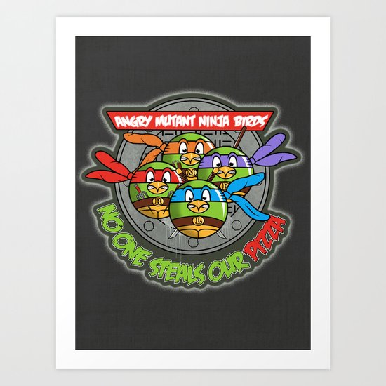 Angry Mutant Ninja Birds Art Print
