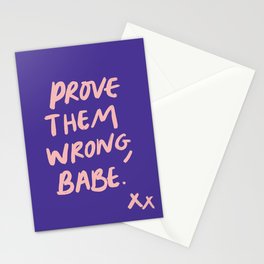 Prove them wrong, babe in purple Stationery Card