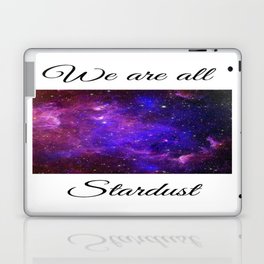 We are all Stardust Laptop Skin