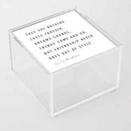 They Say Nothing Lasts Forever. - Carrie Bradshaw Acrylic Box