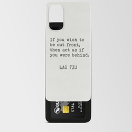 Lao Tzu quotations 4 Android Card Case
