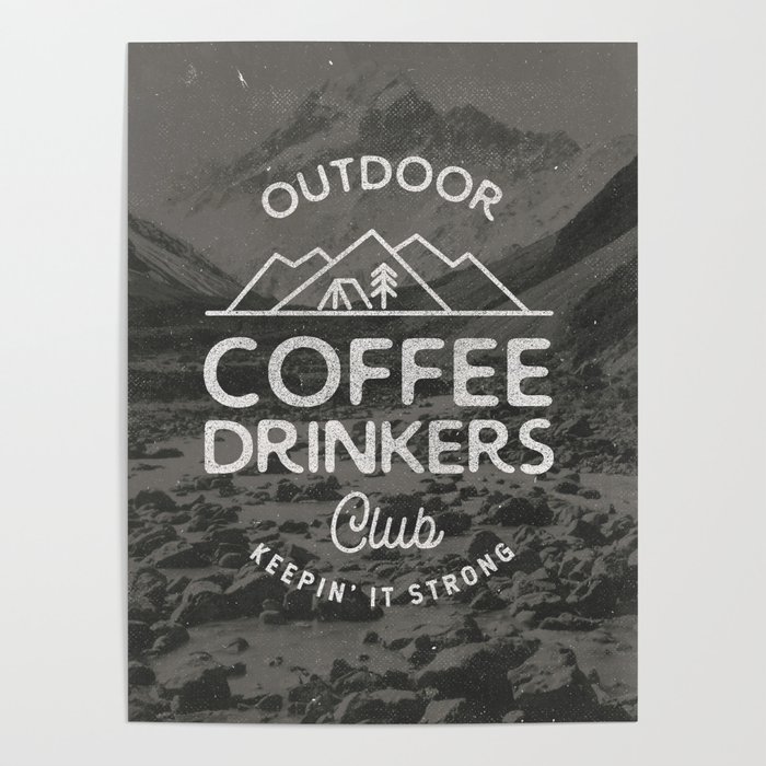 Outdoor Coffee Drinkers Club Poster