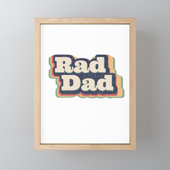 Rad Dad Framed Mini Art Print