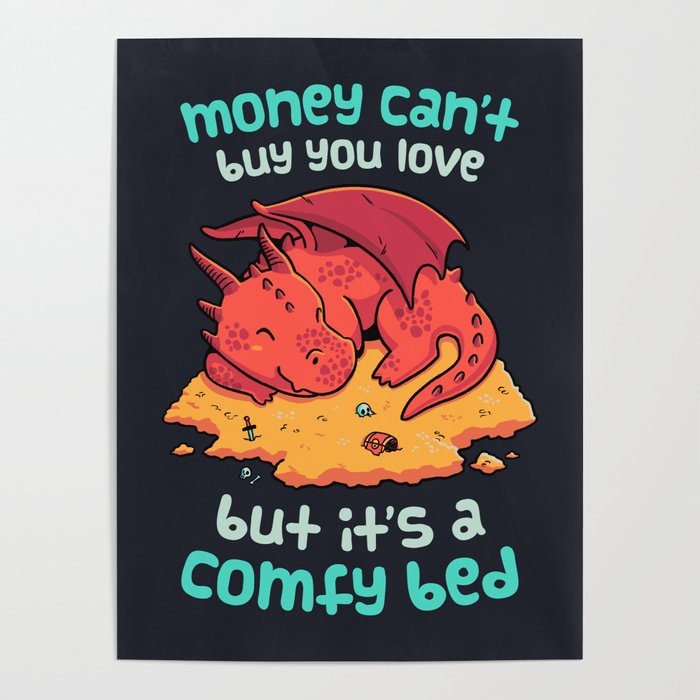 Money Bed Dragon // Fantasy, Kawaii, Roleplay Poster