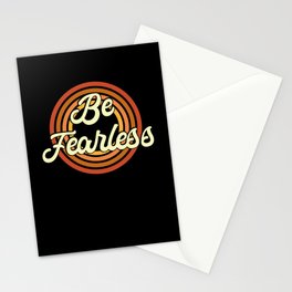 Be Fearless Stationery Card