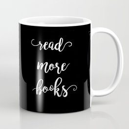 Read more books Coffee Mug