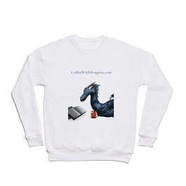 Coffee With Dragons (shirt) Crewneck Sweatshirt