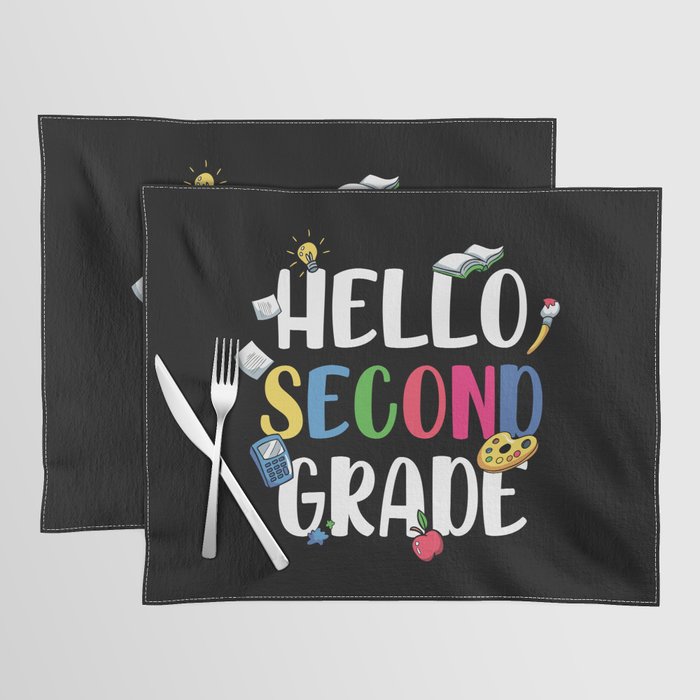 Hello Second Grade Back To School Placemat