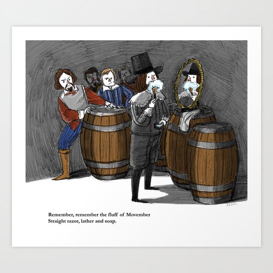 Remember, remember the fluff of Movember Art Print