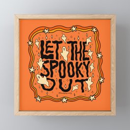 Let The Spooky Out Framed Mini Art Print