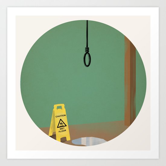 Caution! Wet Death! Art Print
