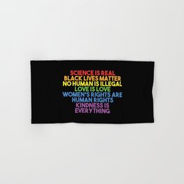 Science Is Real Black Lives Matter Equality Facts Hand & Bath Towel