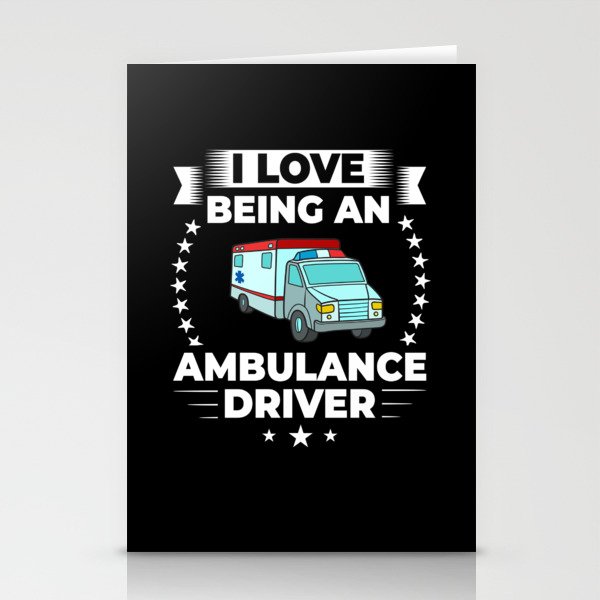 Ambulance Driver Emergency Medical Technician Stationery Cards