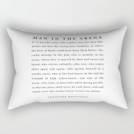 The Man In The Arena, Theodore Roosevelt Rectangular Pillow