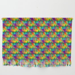 I Have Absolutely No Desire To Fit In Rainbow Colored Pattern Wall Hanging