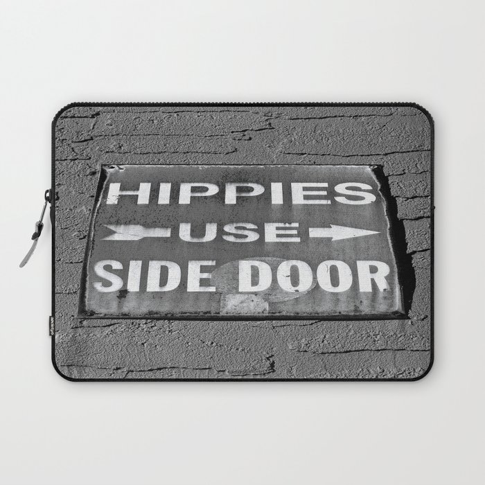 Hippies Use Side Door Laptop Sleeve