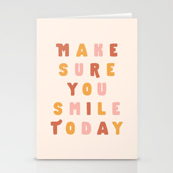 Make Sure You Smile Today in Red Pink and Yellow Stationery Cards