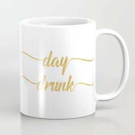Day Drunk Coffee Mug