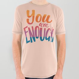 You Are Enough- Typography- Retro Girl Colors on Pink All Over Graphic Tee
