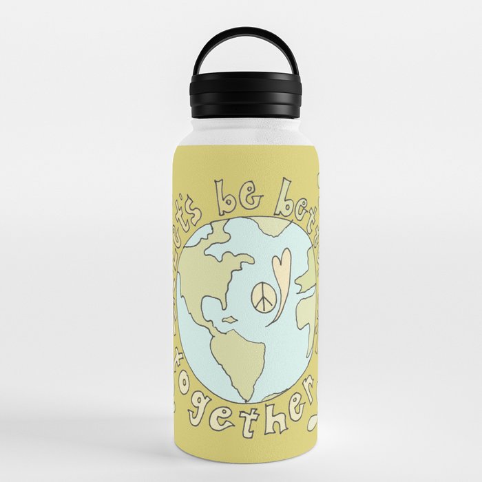 let's be better together // protect mother earth // retro art by surfy birdy Water Bottle