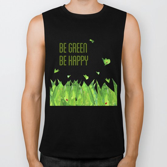 Be green, be happy Biker Tank