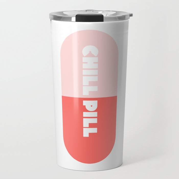 CHILL PILL Travel Mug