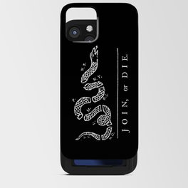 Join or die iPhone Card Case