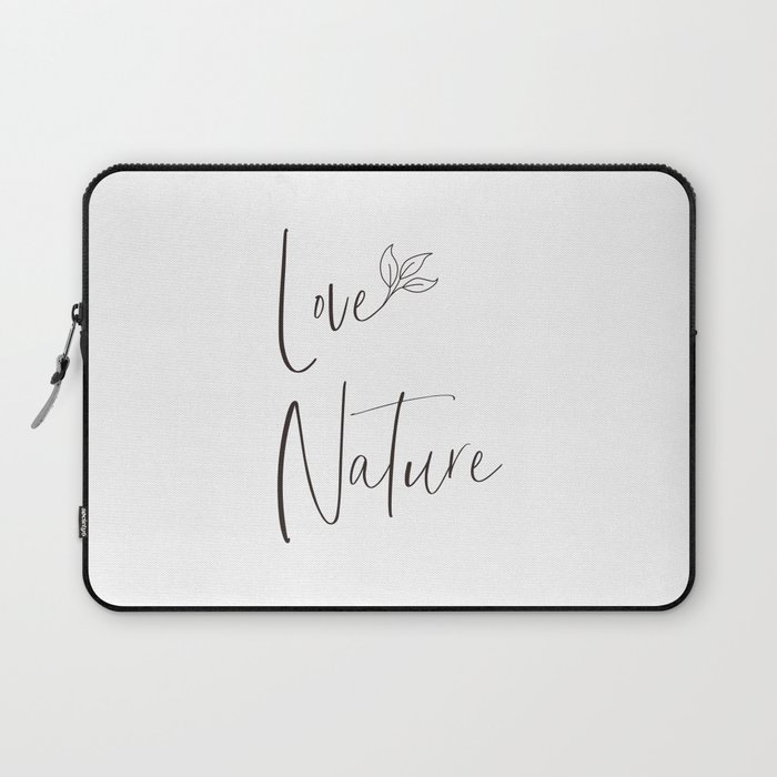 Love nature - minimalist Laptop Sleeve