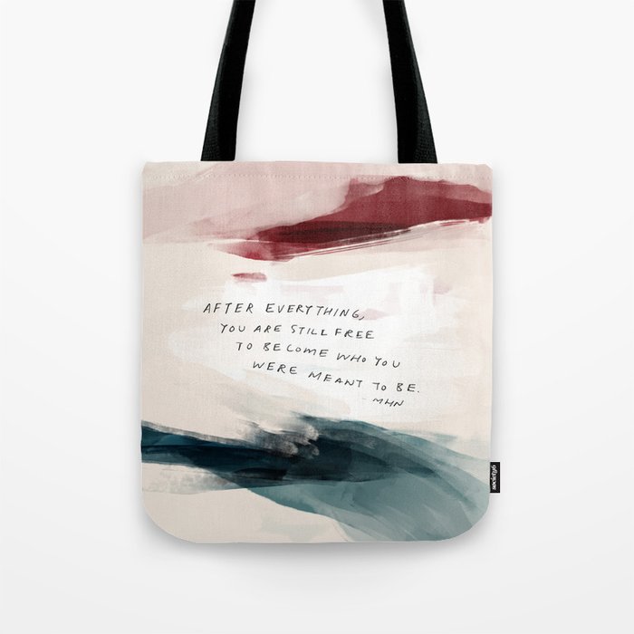 After Everything Tote Bag