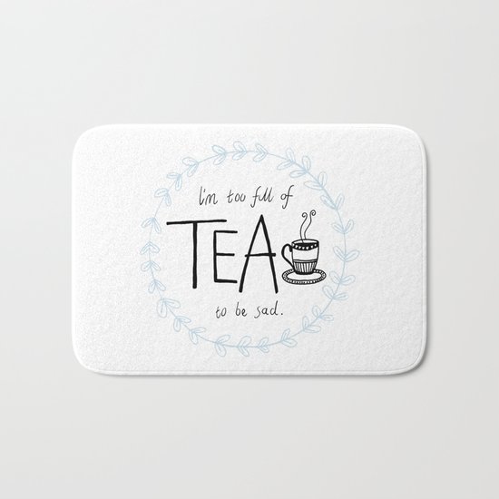 Full of Tea Bath Mat