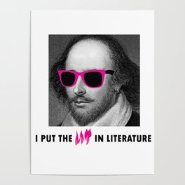 Shakespeare Puts the Lit In Literature Poster