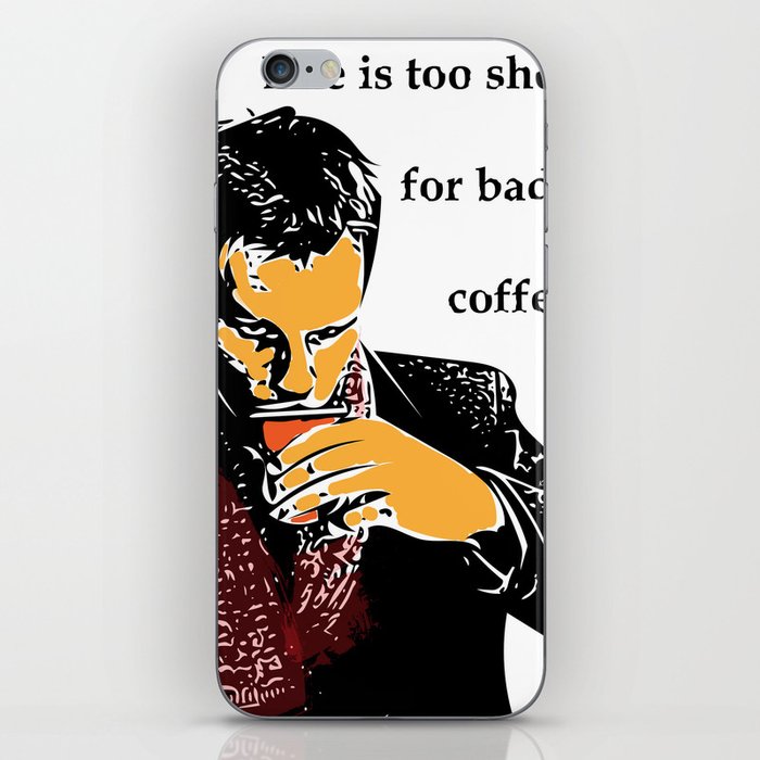Life is too short for bad coffee (colour) iPhone Skin