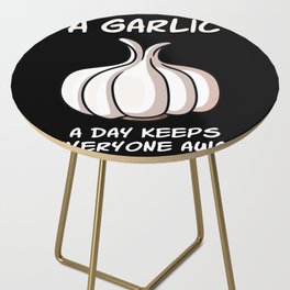 A Garlic A Day Garlic Vegetable Cook Side Table