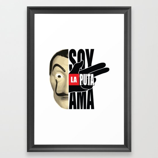 La Casa De Papel Money Heist Quote Framed Art Print By Mimogoshopping Society6