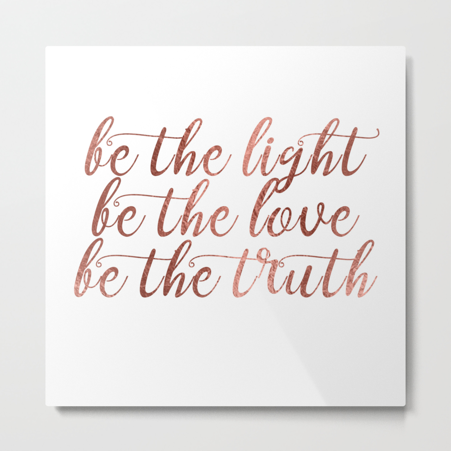 Be Chic And Elegant Typography With Blush Rose Gold Motivational Inspirational Quote Metal Print By Dice9 Society6