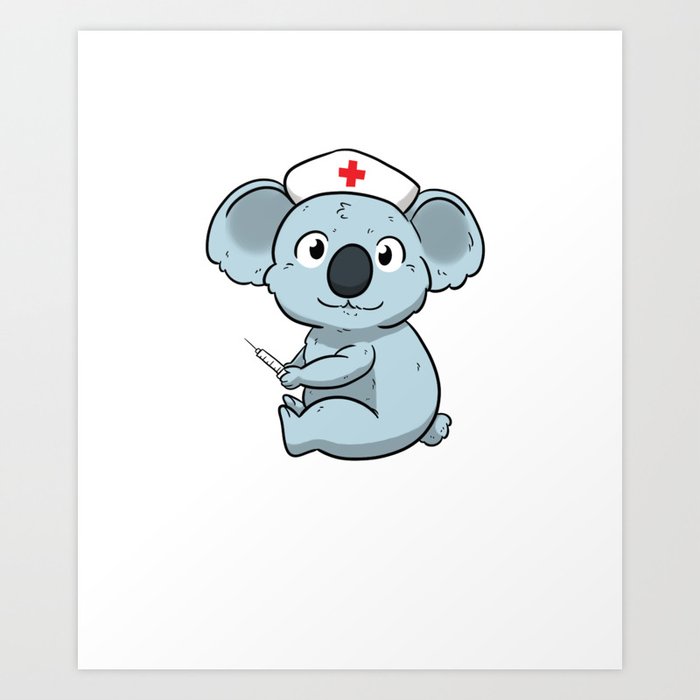 Don't worry I'm a koalafied nurse koala caregiver Art Print